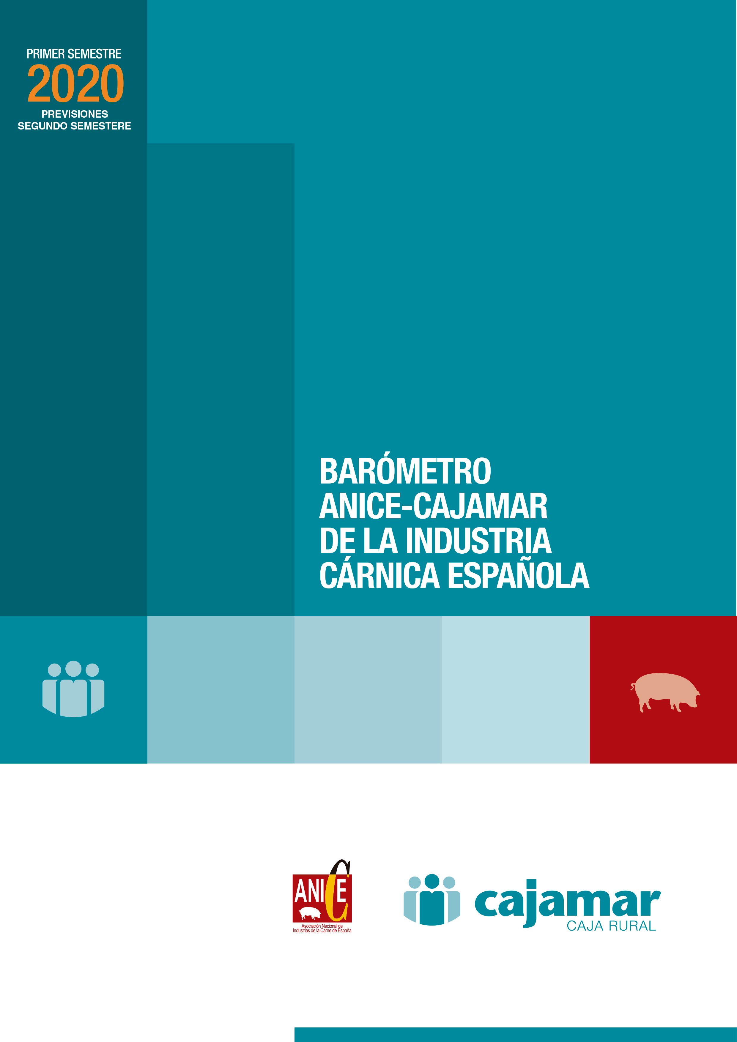 Libro "Barómetro ANICE-Cajamar de la Industria Cárnica Española. Primer Semestre 2020" - Plataforma Tierra