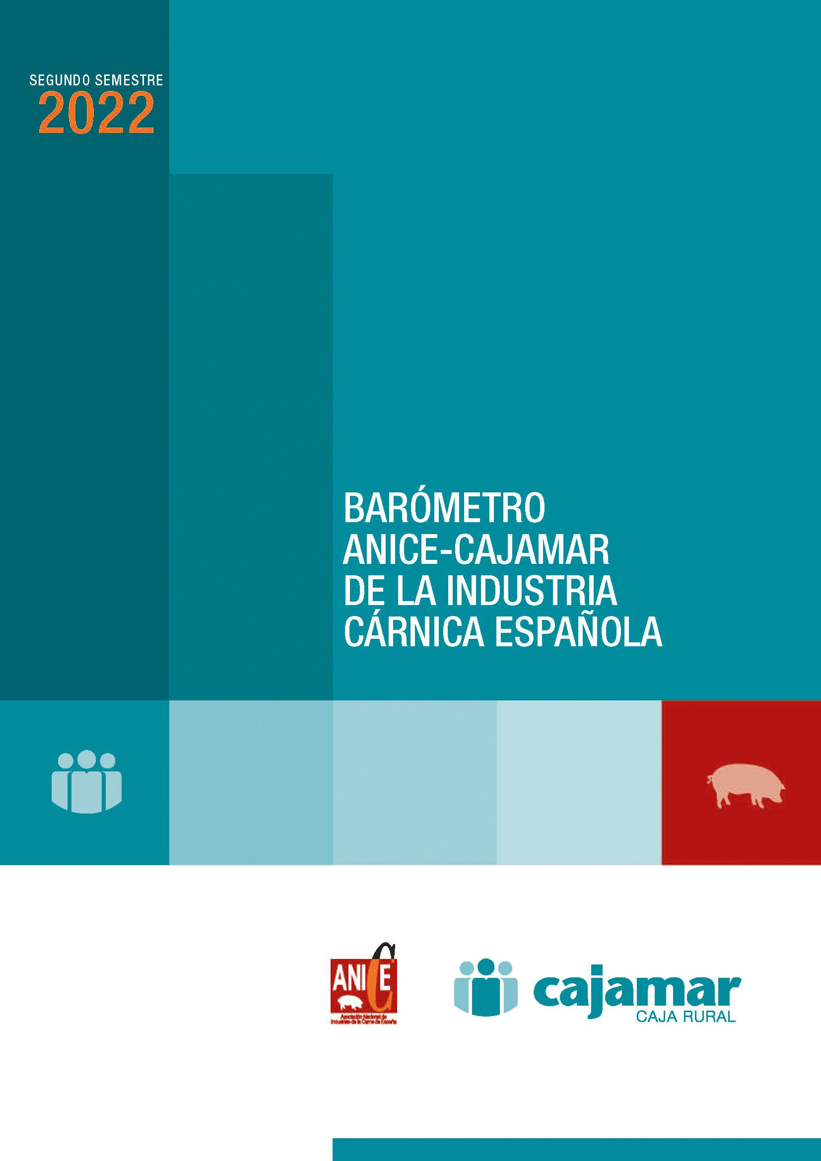 Portada del segundo semestre del 2022 del barómetro Anice-Cajamar de la industria cárnica