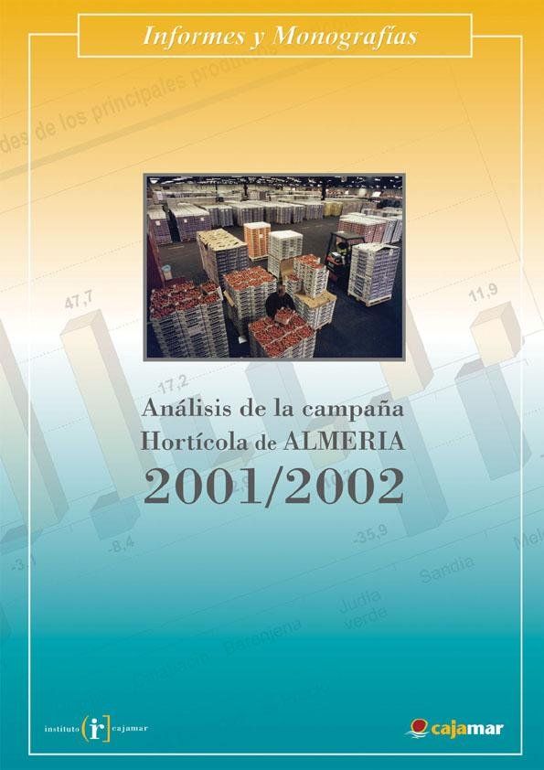Análisis de la campaña hortícola de Almería 2001/2002