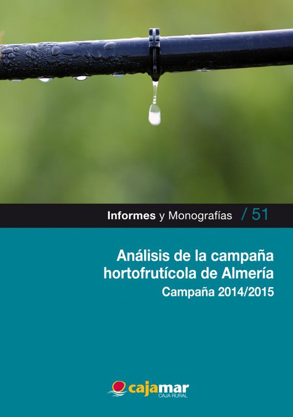 Portada Análisis de la campaña hortofrutícola de Almería. Campaña 2014/2015