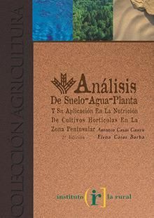 Libro sobre Análisis del suelo agua planta y su aplicación en la nutrición