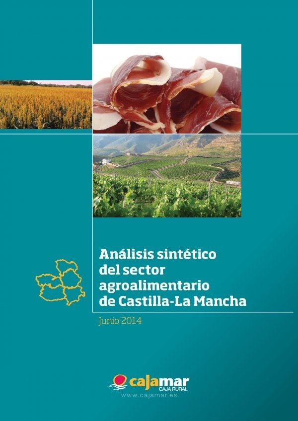 Foto del análisis sintético del sector agroalimentario de Castilla-La Mancha