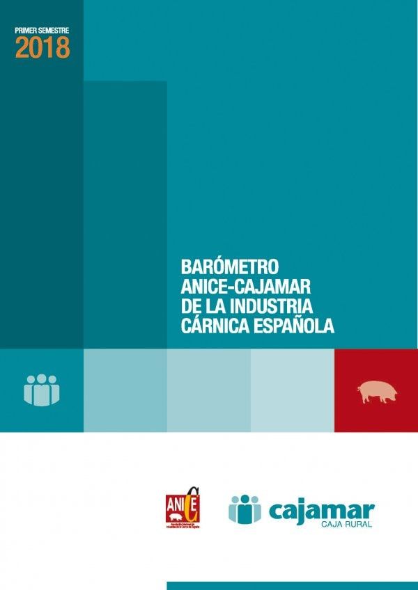 Portada del libro "Barómetro ANICE-Cajamar de la Industria Cárnica Española. Primer Semestre 2018" - Plataforma Tierra
