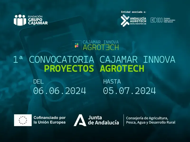 I Convocatoria Cajamar Innova Agrotech