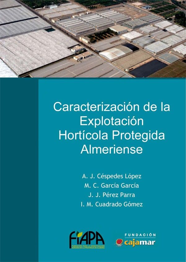 Portada del libro "Características de la explotación hortícola protegida almeriense" - Plataforma Tierra