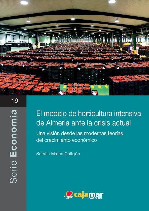 Foto del modelo de horicultura intensiva de Almería ante la crisis actual