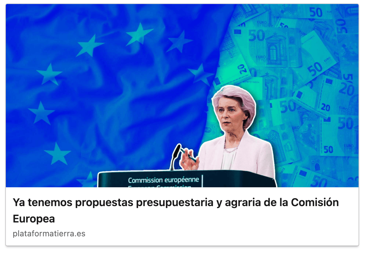 Ya tenemos propuestas presupuestaria y agraria de la Comisión Europea
