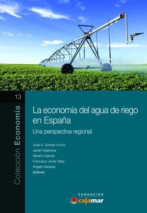 La economía del agua de riego en España