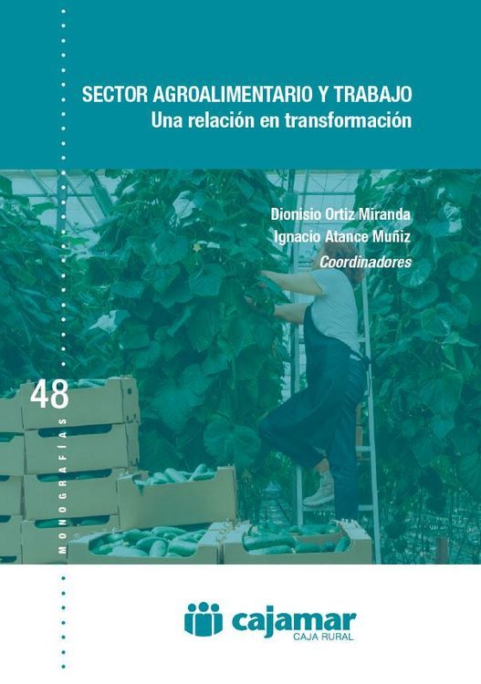 Portada: Sector agroalimentario y trabajo. Una relación en transformación.