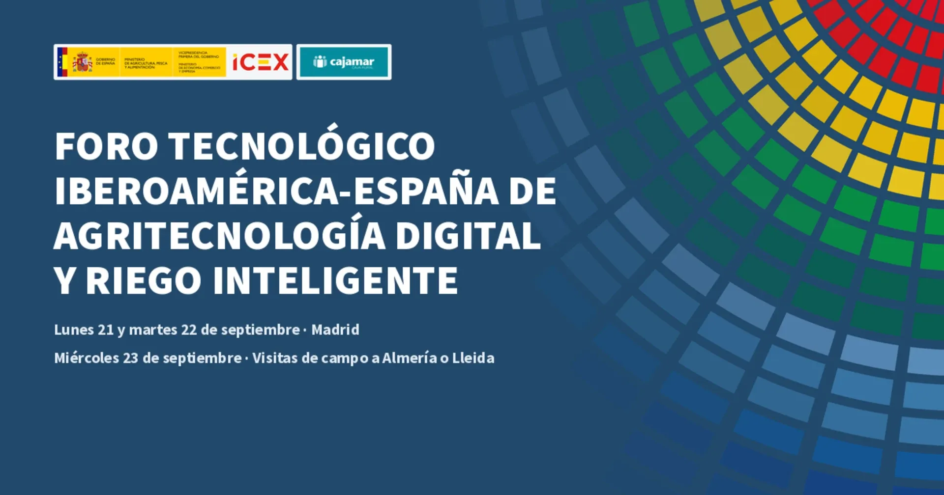 Foro Tecnológico Iberoamericano de Agritecnología Digital y Riego Inteligente 2026 Imagen de un foro tecnológico sobre agritecnología digital en Iberoamérica y España.