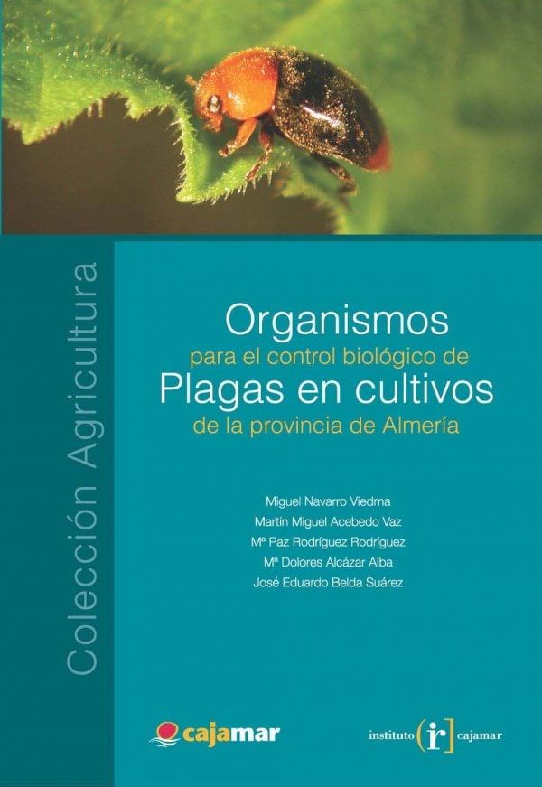 Portada Organismos para el control biológico de plagas en cultivos de la provincia de Almería