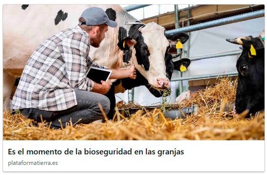 Es el momento de la bioseguridad en las granjas